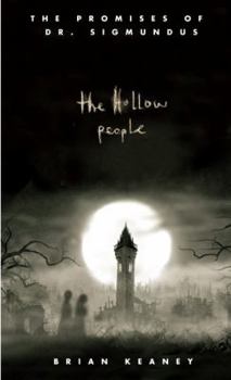 Paperback Dr. Sigmundus: The Hollow People (The Promises of Dr. Sigmundus) Book
