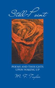 Paperback Still-Point: Poems and Thoughts Upon Waking Up Book