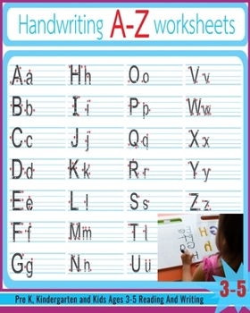 Paperback Handwriting A-Z Worksheets: Alphabet Tracing, Letter Tracing Book, Handwriting Practice, Uppercase & Lowercase Letter Writing Practice for Kids Ag Book