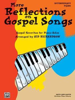 More Reflections on Gospel Songs / Piano Solo Arrange (Classic Drama)