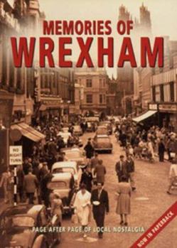 Paperback Memories of Wrexham Book