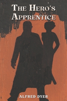 Paperback The Hero's Apprentice Book