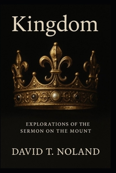Paperback Kingdom: Explorations of the Sermon on the Mount Book