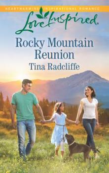 Rocky Mountain Reunion - Book #4 of the Paradise, Colorado