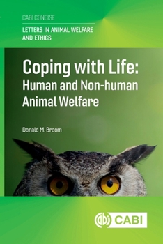 Paperback Coping with Life: Human and Non-Human Animal Welfare Book