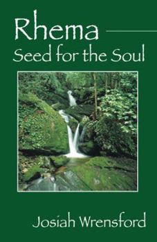 Paperback Rhema: Seed for the Soul Book
