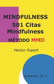 Paperback 501 Citas Mindfulness: (Método MMD) [Spanish] Book