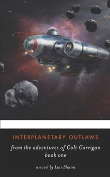 Paperback Interplanetary Outlaws Book