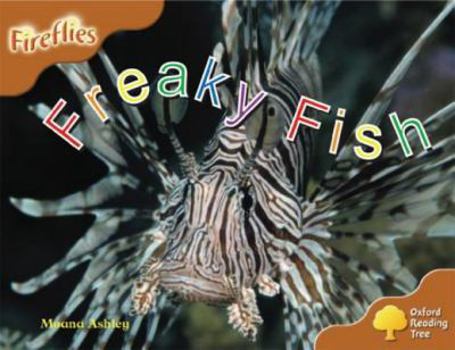 Paperback Oxford Reading Tree: Stage 8: Fireflies: Freaky Fish Book