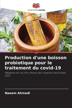 Paperback Production d'une boisson probiotique pour le traitement du covid-19 [French] Book