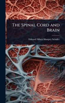 Hardcover The Spinal Cord and Brain Book