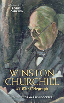 Kindle Edition The Winston Churchill at the Telegraph Book
