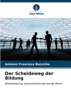 Paperback Der Scheideweg der Bildung [German] Book