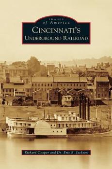 Hardcover Cincinnati's Underground Railroad Book