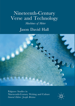 Paperback Nineteenth-Century Verse and Technology: Machines of Meter Book