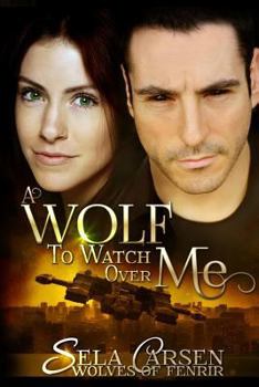 Paperback A Wolf To Watch Over Me Book