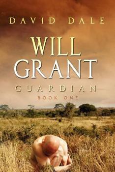 Paperback Will Grant, Guardian: Book One Book