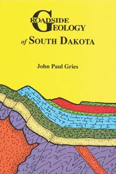Paperback Roadside Geology of South Dakota Book