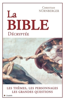 Paperback La bible décryptée [French] Book