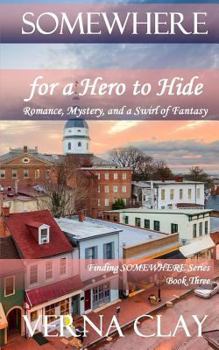 Paperback SOMEWHERE for a Hero to Hide Book