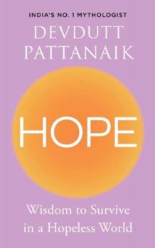 Hardcover Hope: Wisdom to Survive in a Hopeless World Book