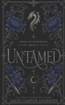 Untamed: House of Berserkers: A Reverse Harem Romance - Book  of the Wicked Reform School