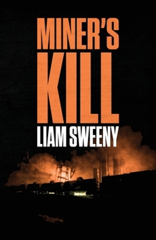 Paperback Miner's Kill Book