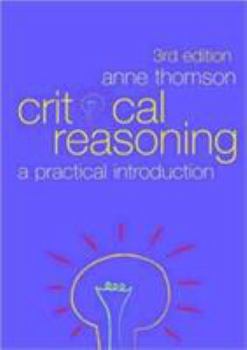 Paperback Critical Reasoning: A Practical Introduction Book