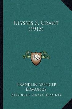 Paperback Ulysses S. Grant (1915) Book