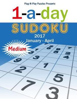Paperback 1-a-day Sudoku 2017 January - April Medium Book