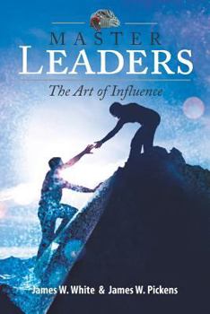 Paperback Master Leaders, The Art of Influence Book