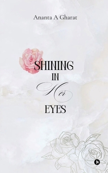 Paperback Shining In Her Eyes Book