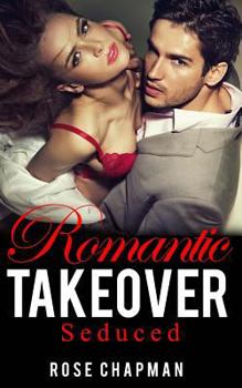 Paperback Romantic Takeover: Seduced Book