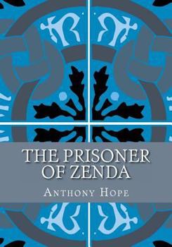 Paperback The Prisoner of Zenda Book