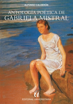 Paperback Antología poética de Gabriela Mistral [Spanish] Book
