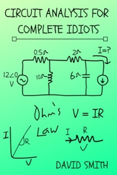 Paperback Circuit Analysis for Complete Idiots Book