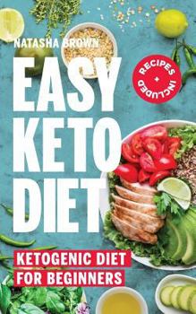 Paperback Easy Keto Diet: Ketogenic Diet for Beginners Book