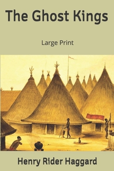 Paperback The Ghost Kings: Large Print Book