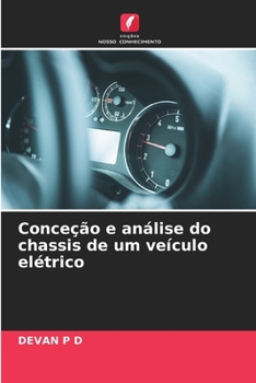 Conceção e análise do chassis de um veículo elétrico (Portuguese Edition)