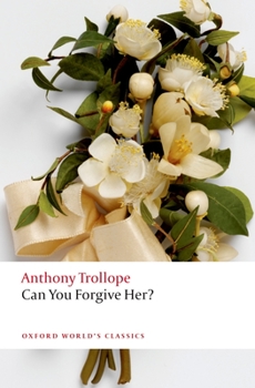 Can You Forgive Her? - Book #1 of the Palliser