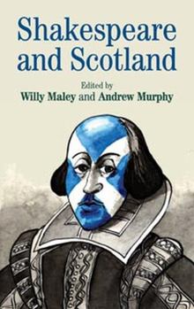 Paperback Shakespeare and Scotland Book