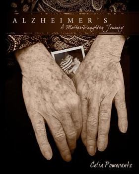 Paperback Alzheimer's: A Mother-Daughter Journey Book