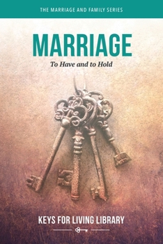 Paperback Keys for Living: Marriage Book