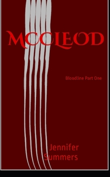 Paperback McCleod: Bloodline Part One Book