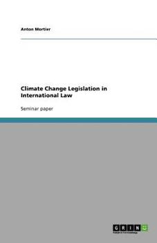 Paperback Climate Change Legislation in International Law Book