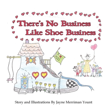 Paperback There's No Business Like Shoe Business Book