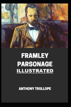 Framley Parsonage Illustrated