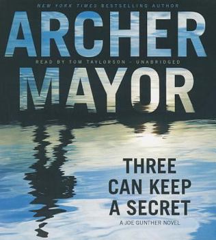 Three Can Keep a Secret - Book #24 of the Joe Gunther
