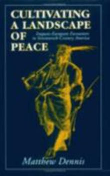 Paperback Cultivating a Landscape of Peace Book
