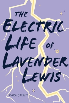 Hardcover The Electric Life of Lavender Lewis Book